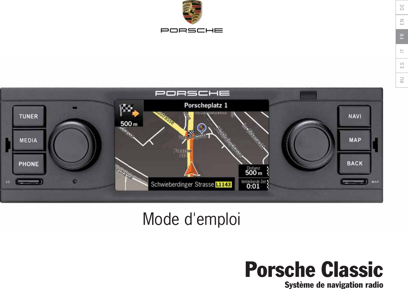 Porsche ClassicSystème de navigation radioMode d&apos;emploiDEENFRITESRU