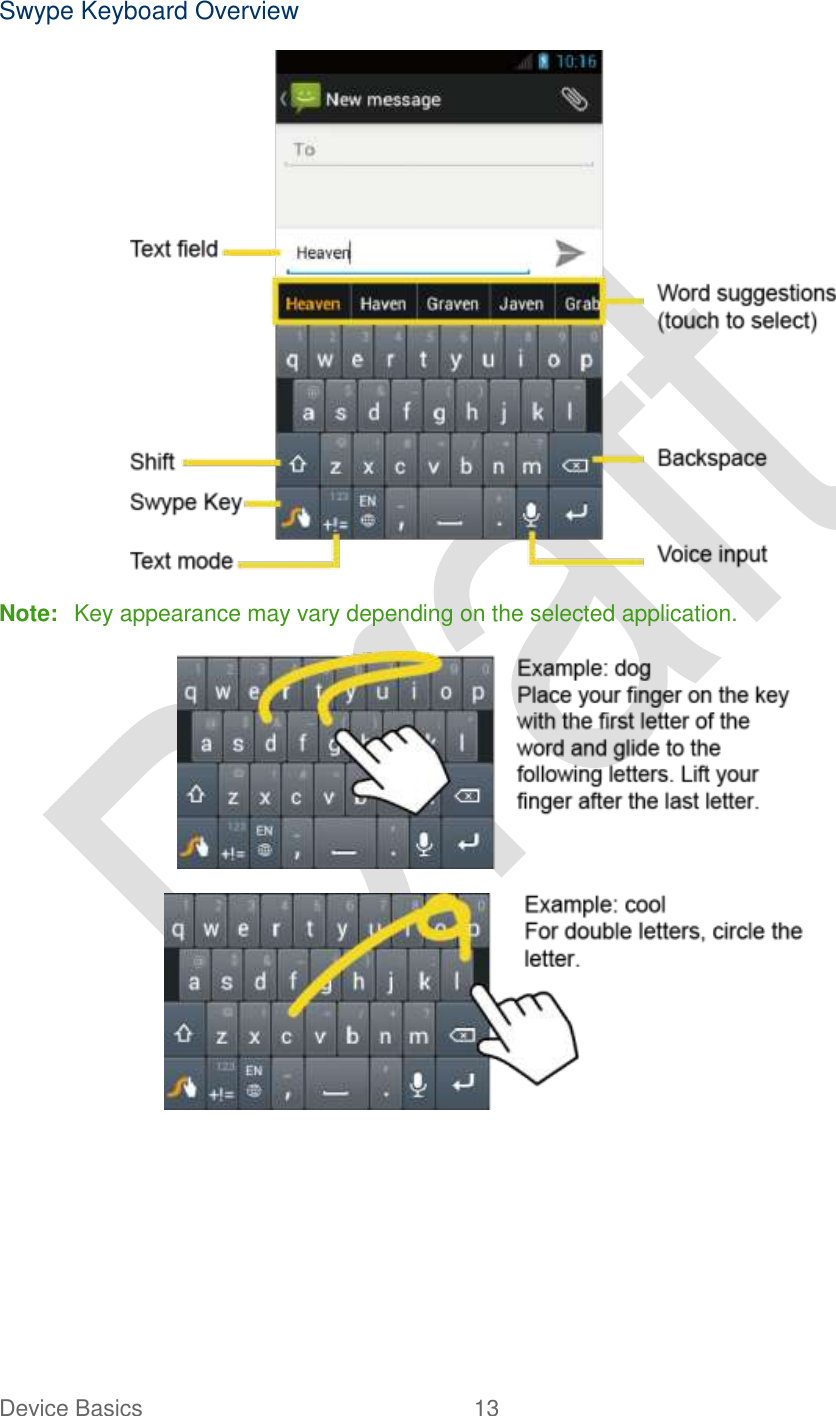  Device Basics  13   Swype Keyboard Overview  Note:  Key appearance may vary depending on the selected application.   
