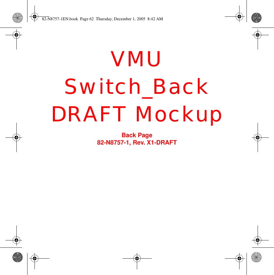 VMUSwitch_BackDRAFT MockupBack Page82-N8757-1, Rev. X1-DRAFT82-N8757-1EN.book  Page 62  Thursday, December 1, 2005  8:42 AM