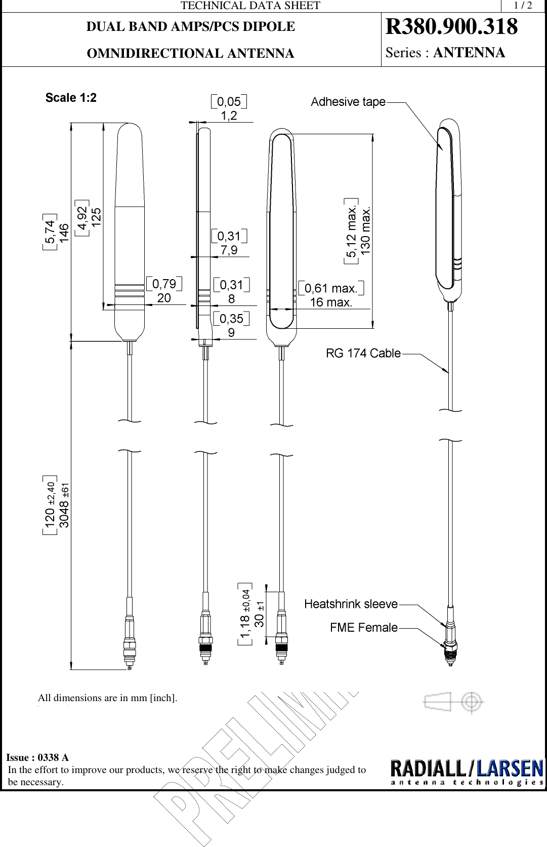 TECHNICAL DATA SHEET 1/2DUAL BAND AMPS/PCS DIPOLE R380.900.318OMNIDIRECTIONAL ANTENNA Series : ANTENNAIssue : 0338 AIn the effort to improve our products, we reserve the right to make changes judged tobe necessary.All dimensions are in mm [inch]...po ao