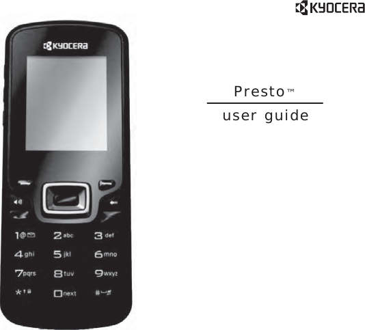 User Guide 1user guidePresto™