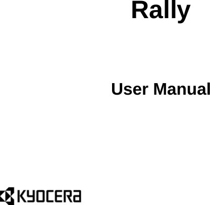         Rally   User Manual            