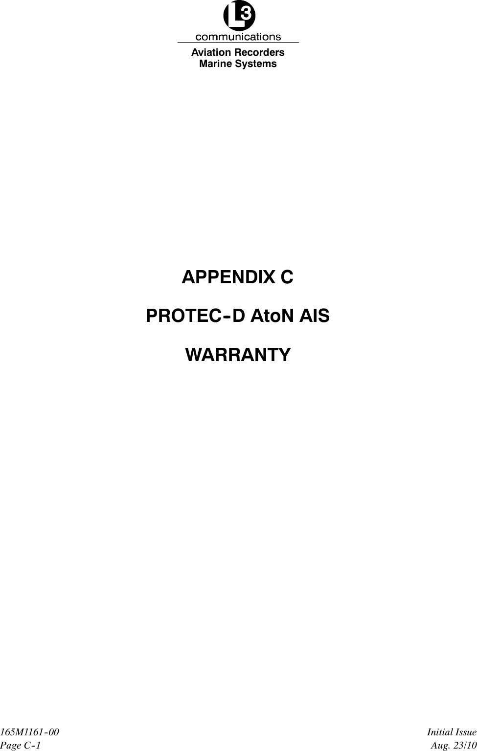 Marine SystemsAviation RecordersPage C--1Initial Issue165M1161--00Aug. 23/10APPENDIX CPROTEC--D AtoN AISWARRANTY
