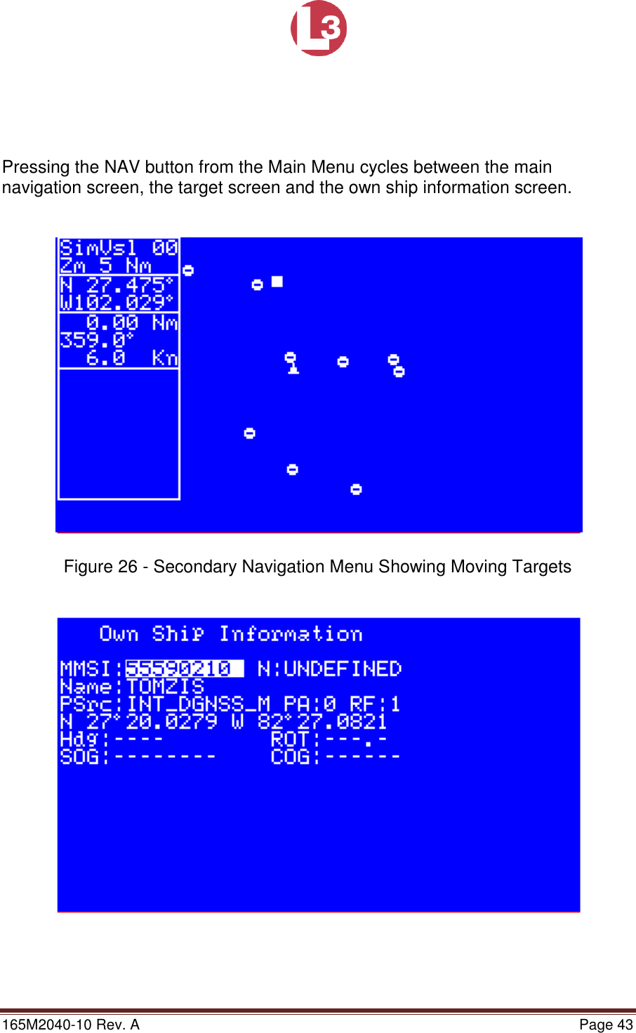 Page 43 of L3 Technologies AISA6 Shipboard Mobile AIS User Manual Memory Verification Procedure