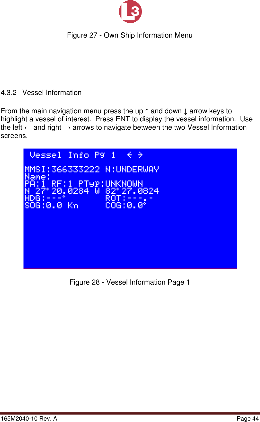 Page 44 of L3 Technologies AISA6 Shipboard Mobile AIS User Manual Memory Verification Procedure