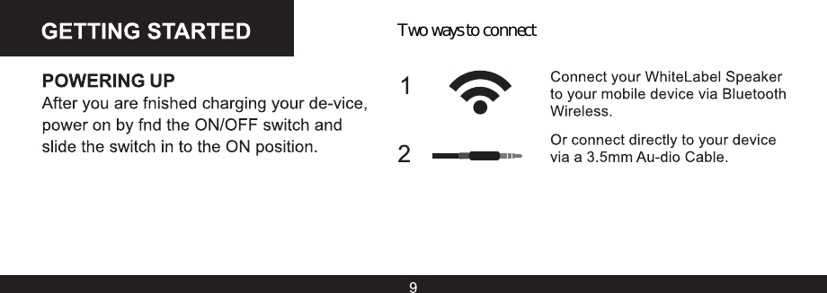Two ways to connect 