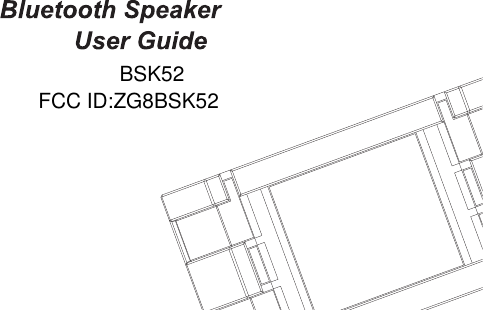 BSK52FCC ID:ZG8BSK52