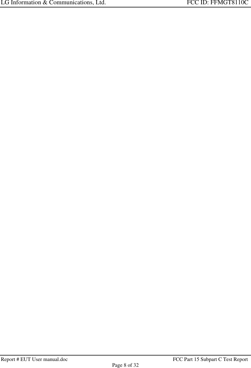 LG Information &amp; Communications, Ltd.                                                                    FCC ID: FFMGT8110CReport # EUT User manual.doc FCC Part 15 Subpart C Test ReportPage 8 of 32