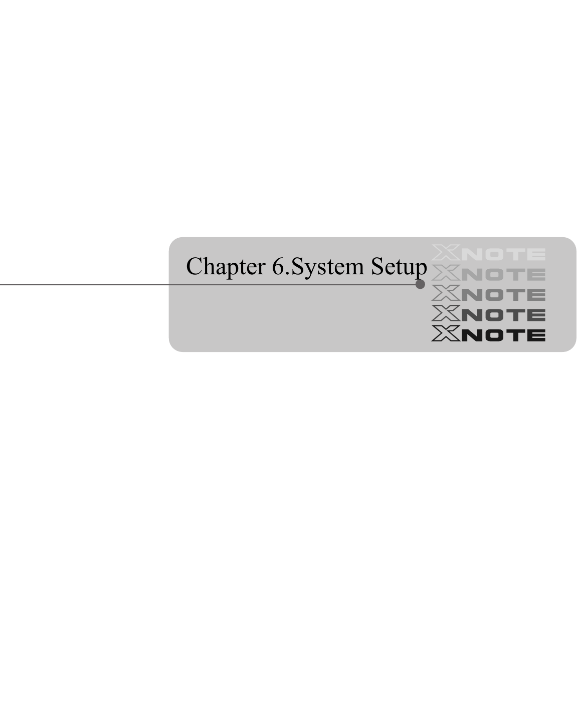  Chapter 6.System Setup