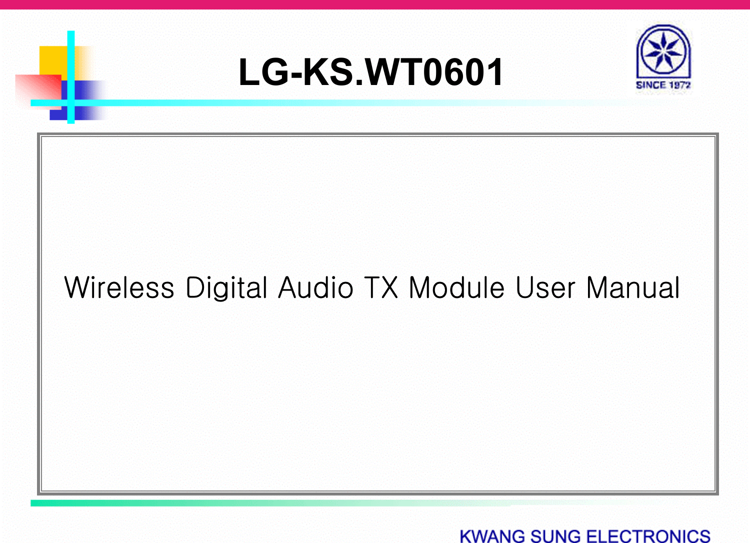 LG-KS.WT0601Wireless Digital Audio TX Module User Manual