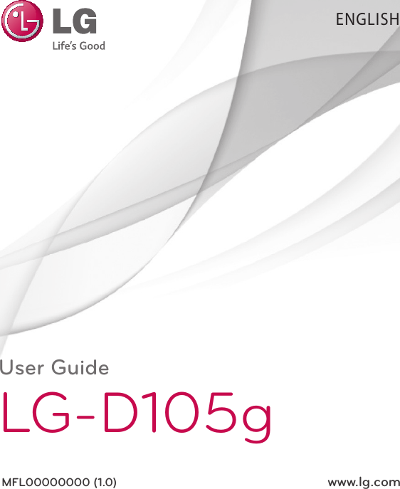 ENGLISHUser GuideLG-D105gMFL00000000 (1.0)  www.lg.com