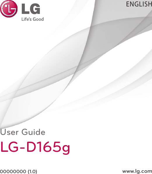 User GuideLG-D165g00000000 (1.0) ENGLISHwww.lg.com