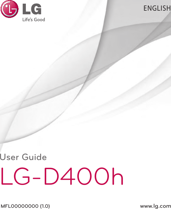 ENGLISHUser GuideLG-D400hMFL00000000 (1.0)  www.lg.com
