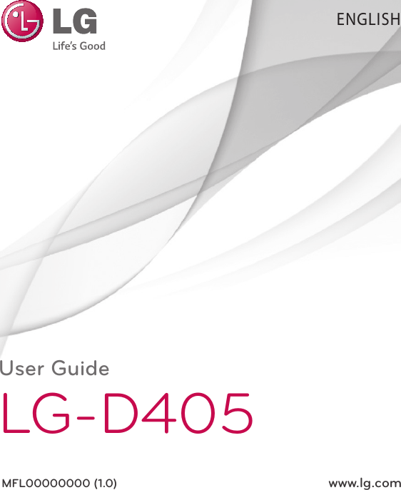 ENGLISHUser GuideLG-D405MFL00000000 (1.0)  www.lg.com