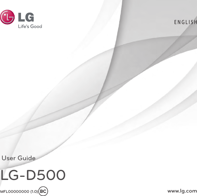  User GuideLG-D500MFL00000000 (1.0) ENGLISHwww.lg.com