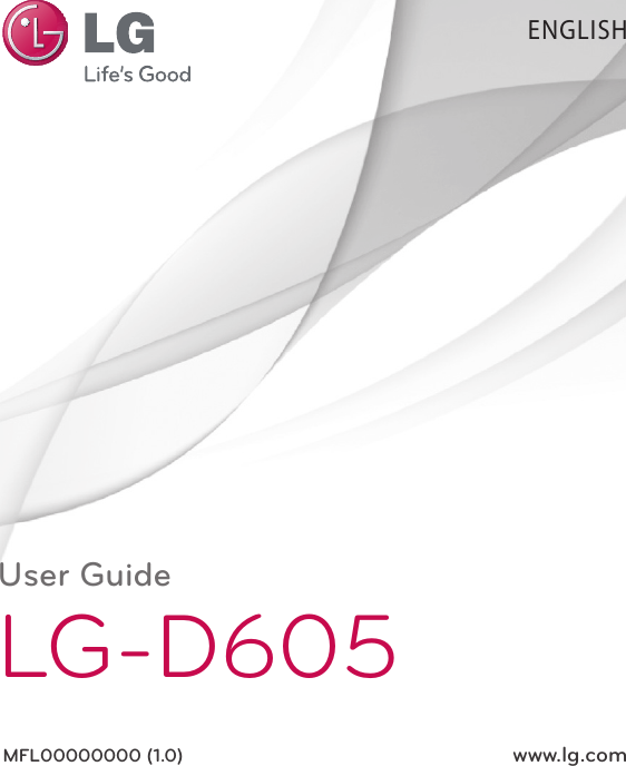 User GuideLG-D605MFL00000000 (1.0)  www.lg.comENGLISH