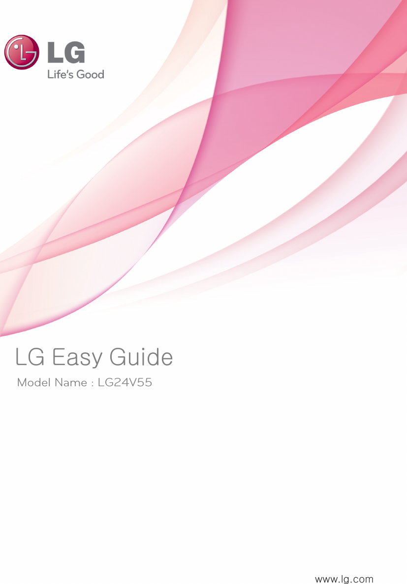 LG Easy Guidewww.lg.comModel Name : LG24V55
