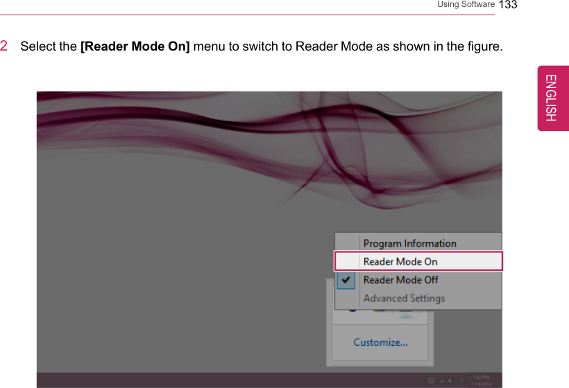 Using Software 1332Select the [Reader Mode On] menu to switch to Reader Mode as shown in the figure.ENGLISH