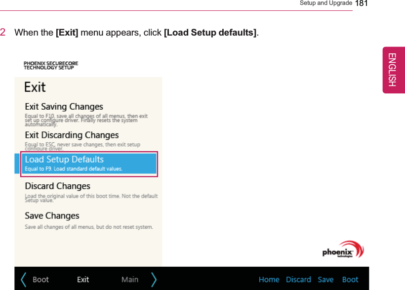 Setup and Upgrade 1812When the [Exit] menu appears, click [Load Setup defaults].ENGLISH