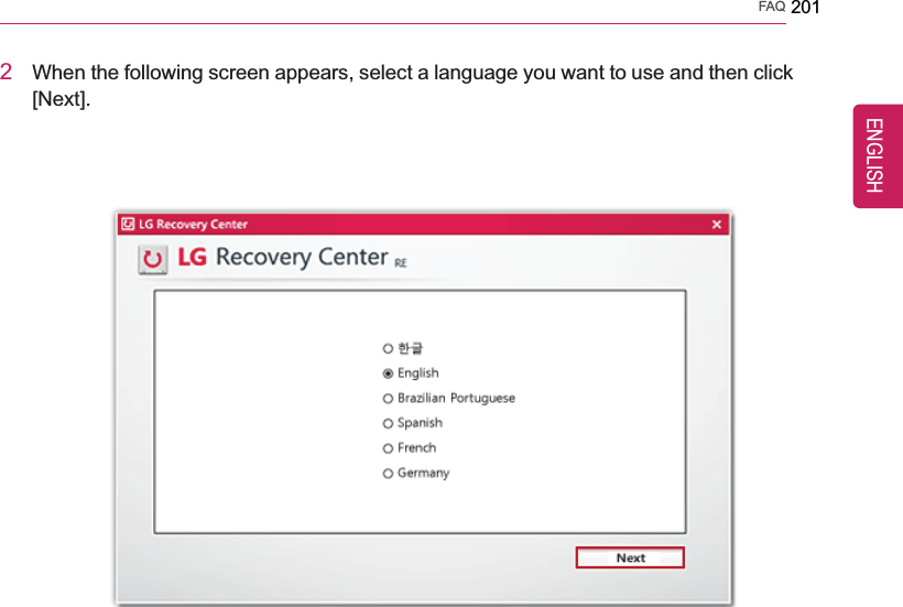 FAQ 2012When the following screen appears, select a language you want to use and then click[Next].ENGLISH