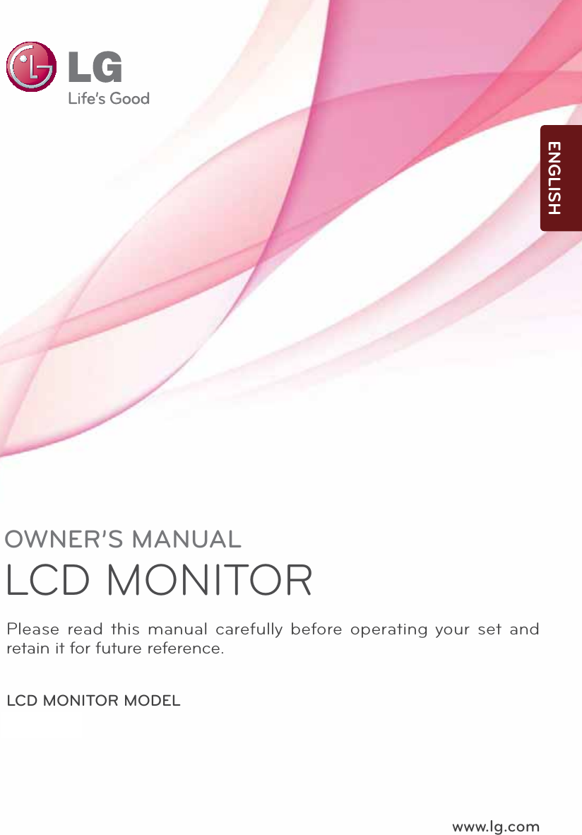 www.lg.comOWNER’S MANUALLCD MONITOR LCD MONITOR MODELE2711PY                 Please read this manual carefully before operating your set and retain it for future reference.ENGLISH