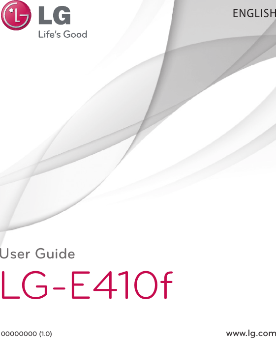 User GuideLG-E410f00000000 (1.0)  www.lg.comENGLISH