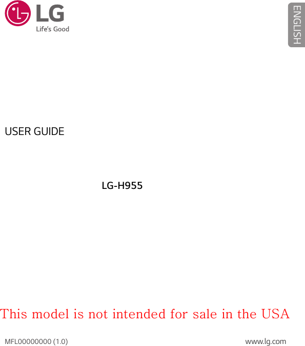 www.lg.comMFL00000000 (1.0)ENGLISHLG-H955USER GUIDEThis model is not intended for sale in the USA