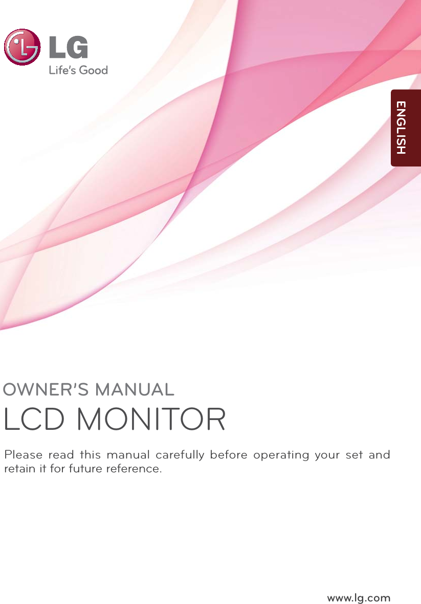 www.lg.comOWNER’S MANUALLCD MONITOR LCD MONITOR MODELIPS226VIPS236VPlease read this manual carefully before operating your set and retain it for future reference.ENGLISH