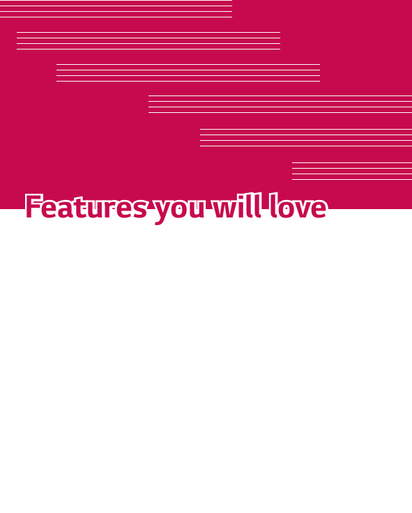 Features you will loveFeatures you will love