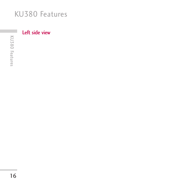 16KU380 FeaturesKU380 FeaturesLeft side view 