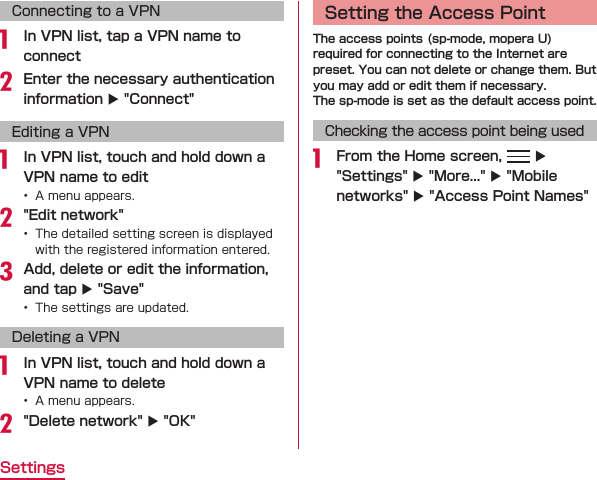 Connecting to a VPNa buEditing a VPNa  b cu Deleting a VPNa  buChecking the access point being useda  uuuu
