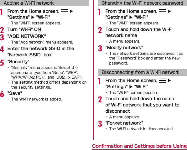 Adding a Wi-Fi networka  uu bc de  󰮏f Changing the Wi-Fi network passworda  uu b c Disconnecting from a Wi-Fi networka  uu b c 