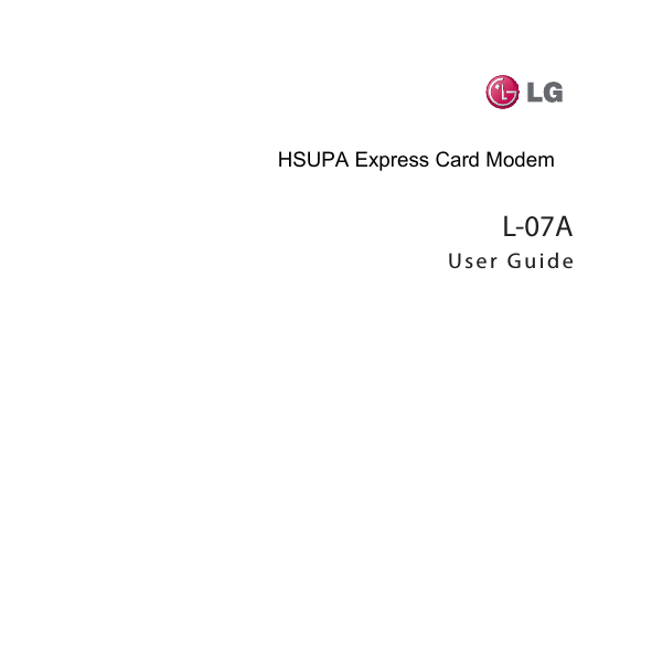 HSUPA USB ModemL-07AUser Guide                    HSUPA Express Card Modem