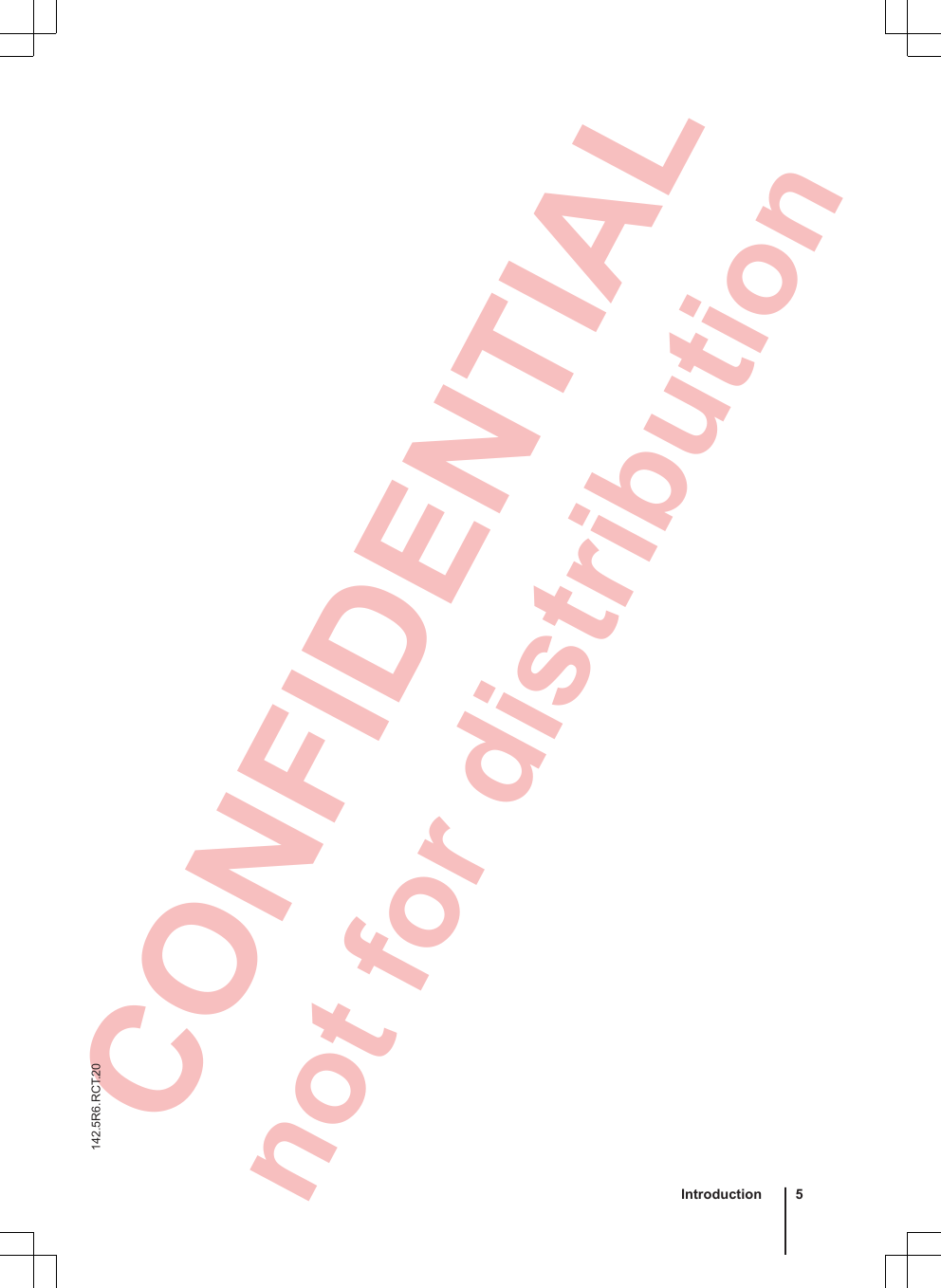  CONFIDENTIAL not for distribution Introduction 5142.5R6.RCT.20