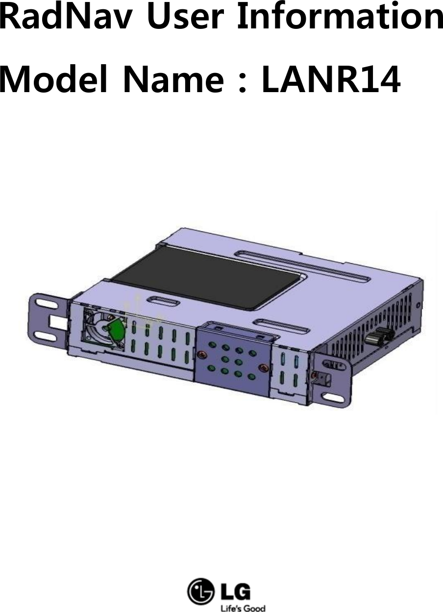 RadNav User Information   Model Name : LANR14                     