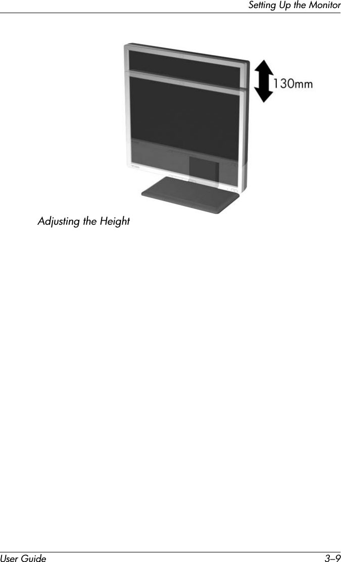 Setting Up the MonitorUser Guide 3–9Adjusting the Height