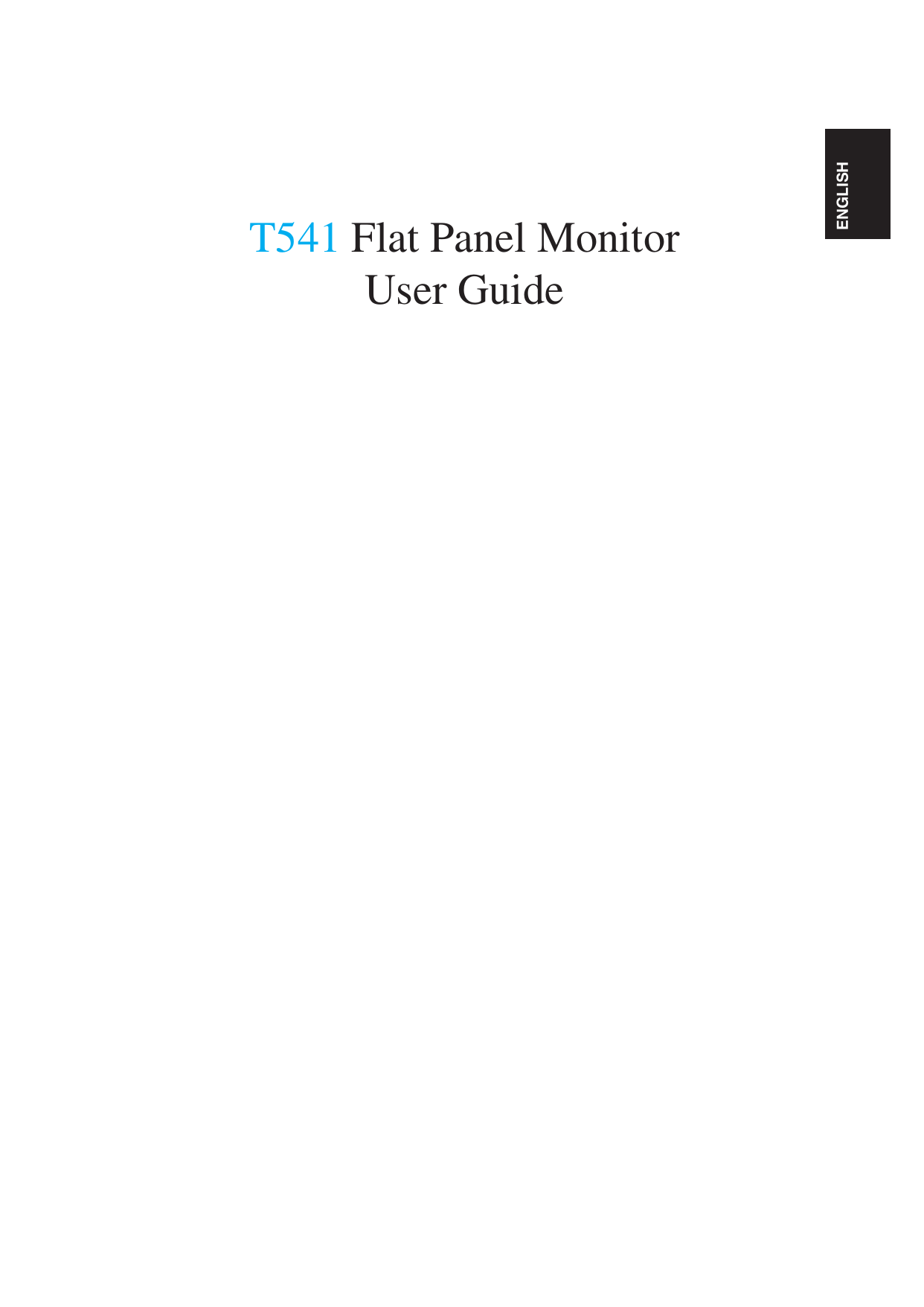 ENGLISHT541 Flat Panel MonitorUser Guide