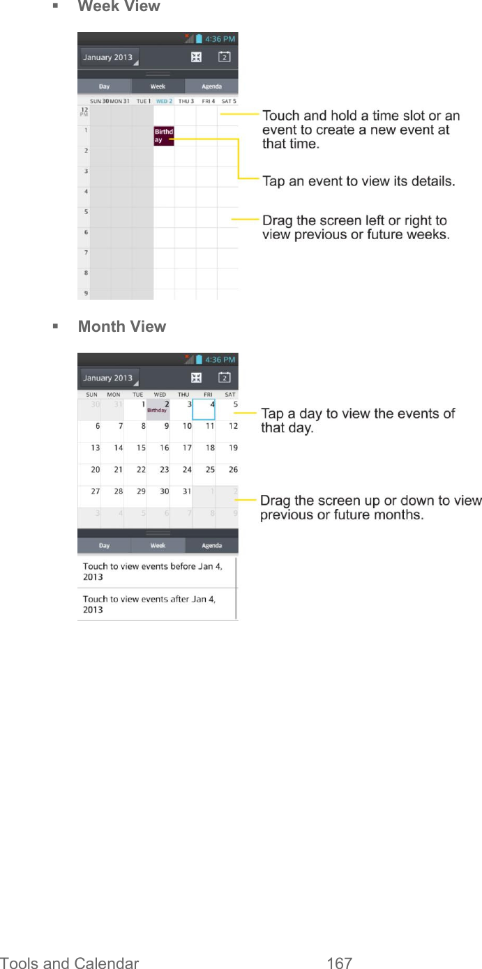  Tools and Calendar  167    Week View   Month View     