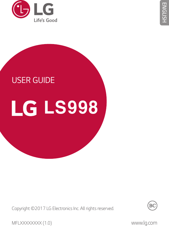 ENGLISHMFLXXXXXXXX (1.0) www.lg.comUSER GUIDECopyright ©2017 LG Electronics Inc. All rights reserved.LS998