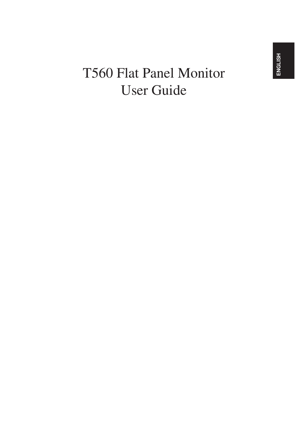 ENGLISHT560 Flat Panel MonitorUser Guide