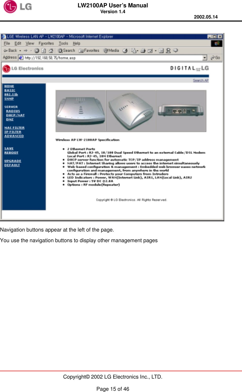 LW2100AP User’s Manual Version 1.4 2002.05.14   Copyright© 2002 LG Electronics Inc., LTD.  Page 15 of 46   Navigation buttons appear at the left of the page.   You use the navigation buttons to display other management pages 