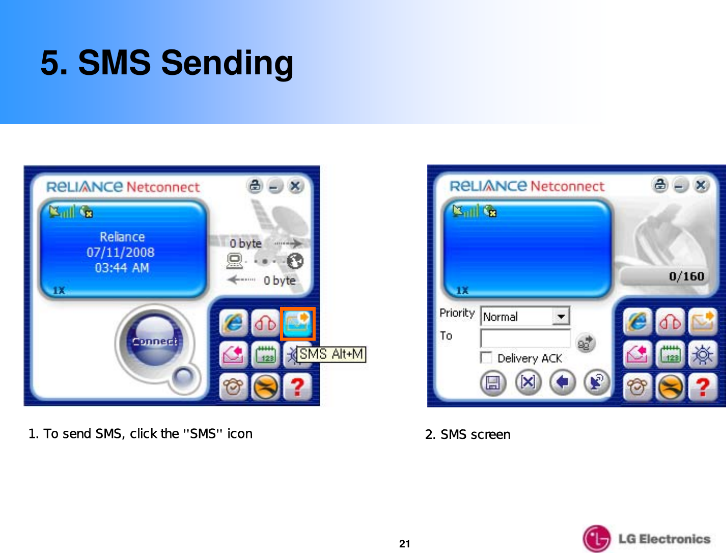 215. SMS Sending1. To send SMS, click the &quot;SMS&quot;icon 2. SMS screen