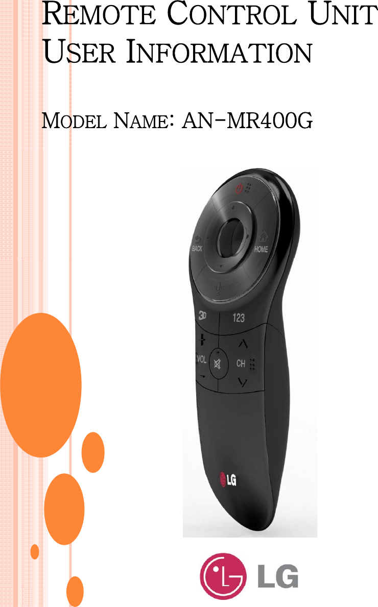 REMOTE CONTROL UNITUIUSERINFORMATIONMODEL NAME: AN-MR400G