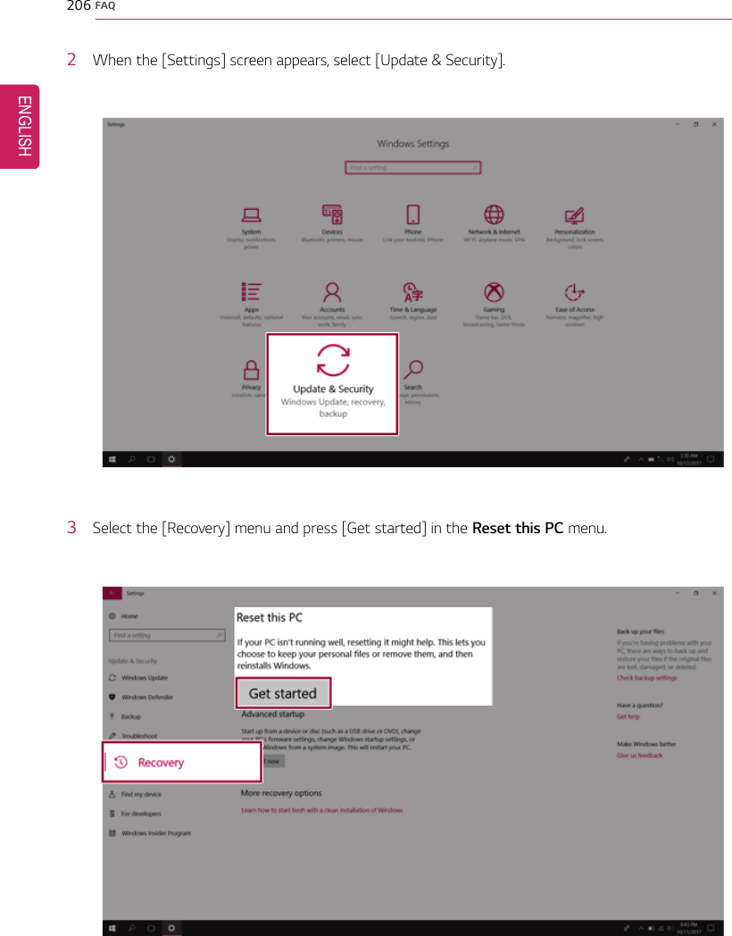 206 FAQ2When the [Settings] screen appears, select [Update &amp; Security].3Select the [Recovery] menu and press [Get started] in the Reset this PC menu.ENGLISH
