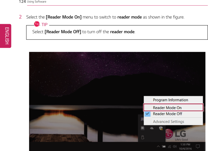 124 Using Software2Select the [Reader Mode On] menu to switch to reader mode as shown in the figure.TIPSelect [Reader Mode Off] to turn off the reader mode.ENGLISH