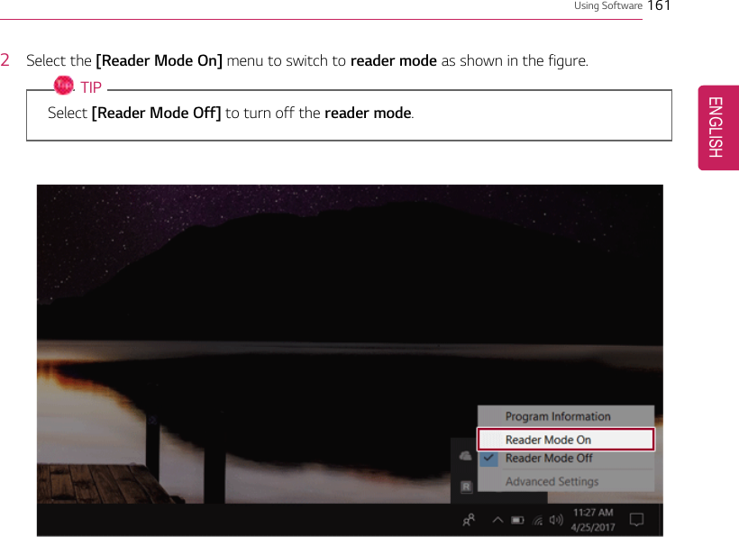 Using Software 1612Select the [Reader Mode On] menu to switch to reader mode as shown in the figure.TIPSelect [Reader Mode Off] to turn off the reader mode.ENGLISH