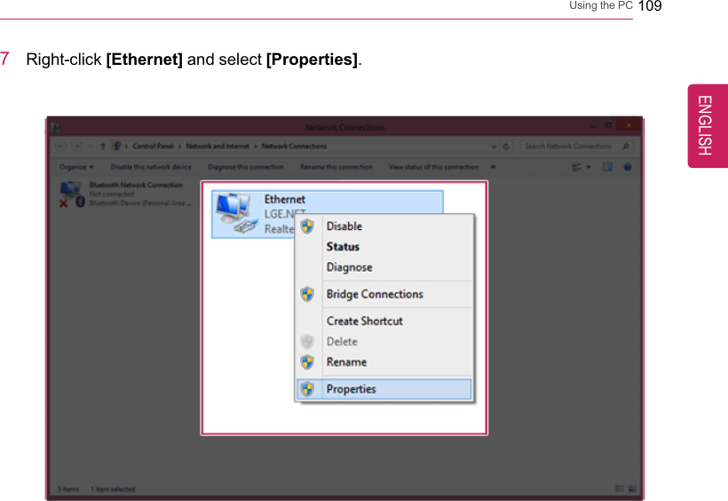 Using the PC 1097Right-click [Ethernet] and select [Properties].ENGLISH