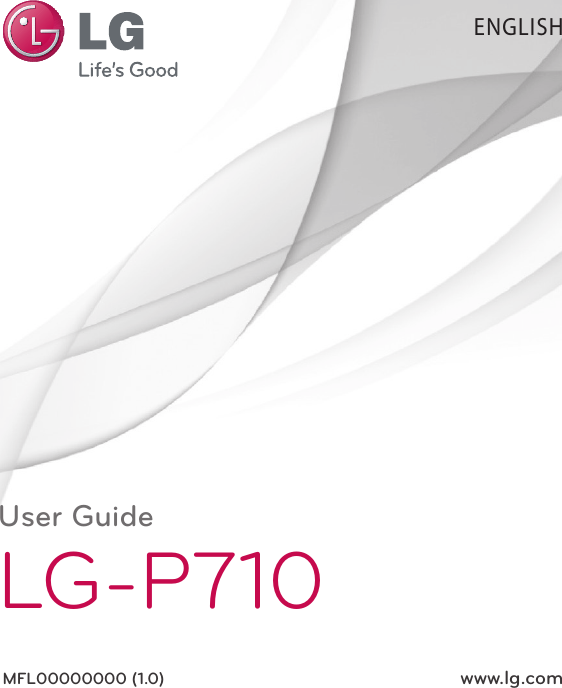 User GuideLG-P710MFL00000000 (1.0)  www.lg.comENGLISH