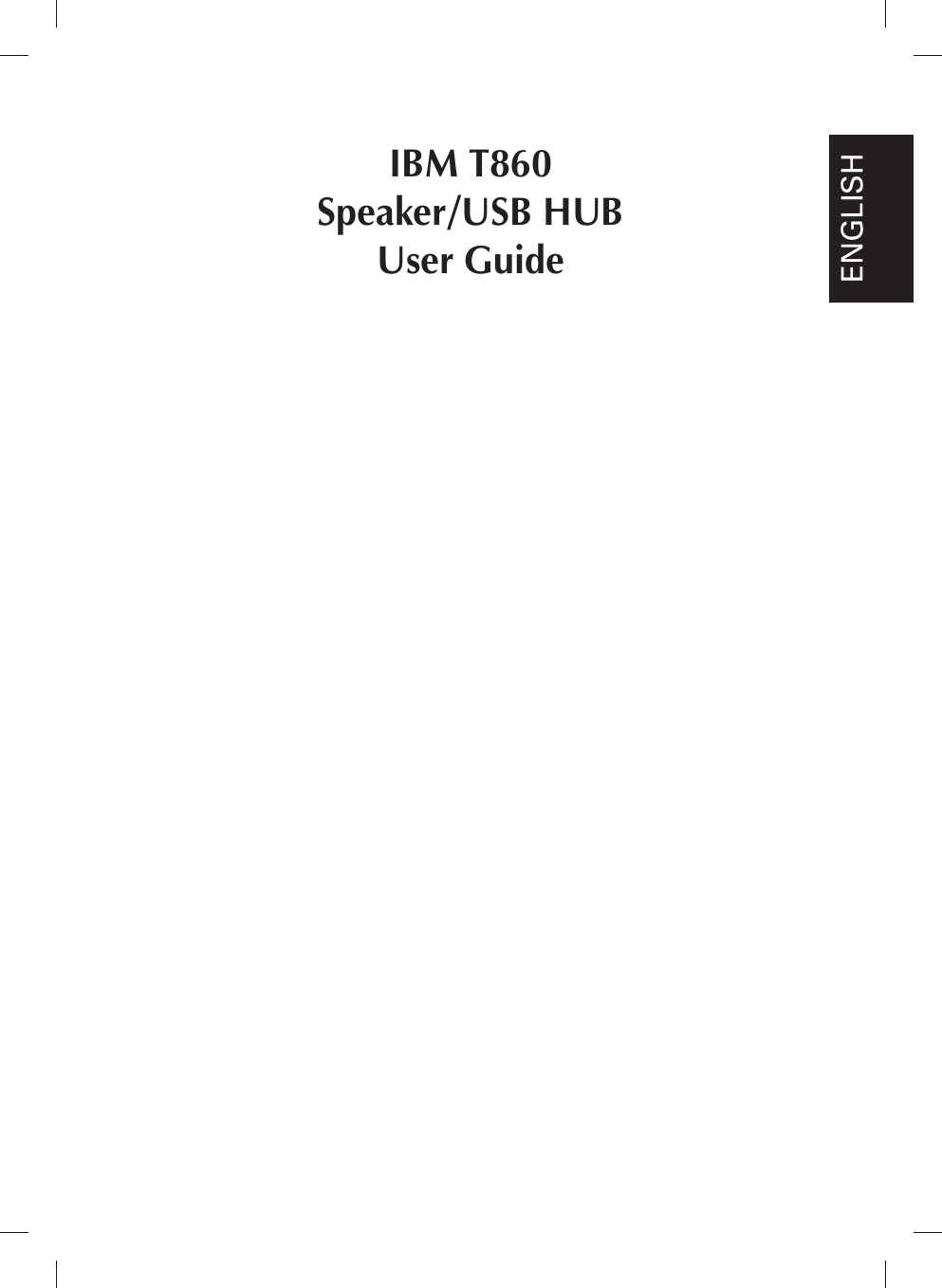 IBM T860Speaker/USB HUBUser GuideENGLISH