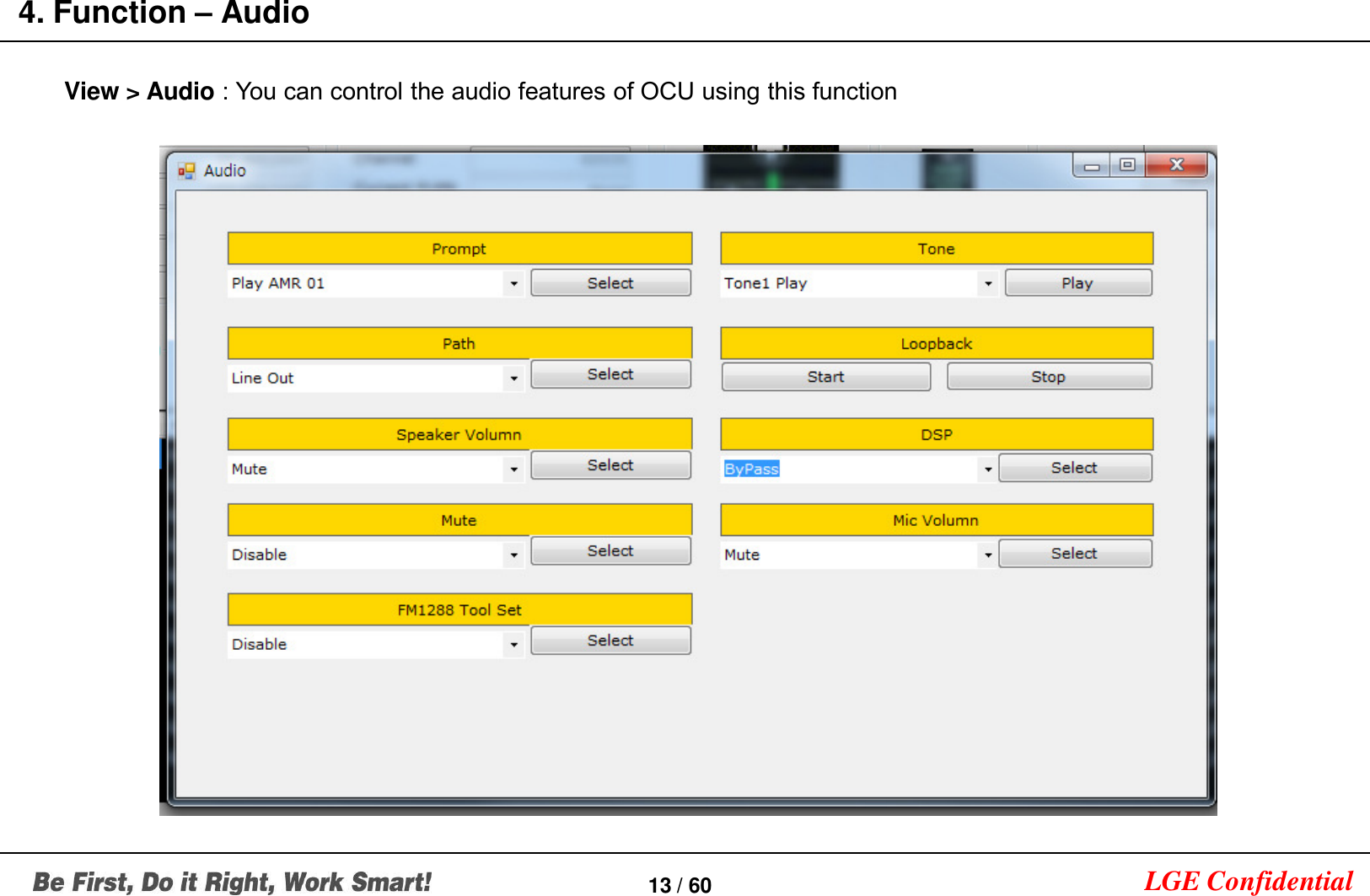 LGE Confidential4. Function –Audio13 / 60View &gt; Audio : You can control the audio features of OCU using this function